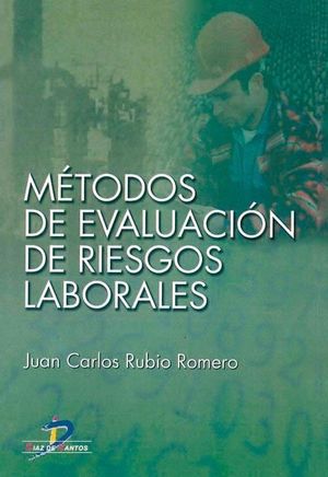 MÉTODOS DE EVALUACIÓN DE RIESGOS LABORALES