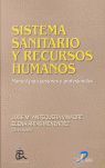 SISTEMA SANITARIO Y RECURSOS HUMANOS.