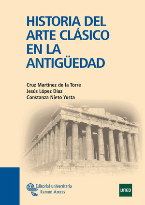 HISTORIA DEL ARTE CLÁSICO EN LA ANTIGÜEDAD