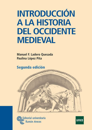 INTRODUCCIÓN A LA HISTORIA DEL OCCIDENTE MEDIEVAL