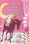 MI PRIMER LAROUSSE DE CUENTOS DE PRÍNCIPES Y PRINCESAS