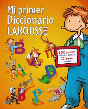 MI PRIMER DICCIONARIO LAROUSSE