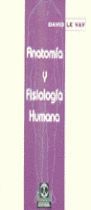 ANATOMÍA Y FISIOLOGÍA HUMANA