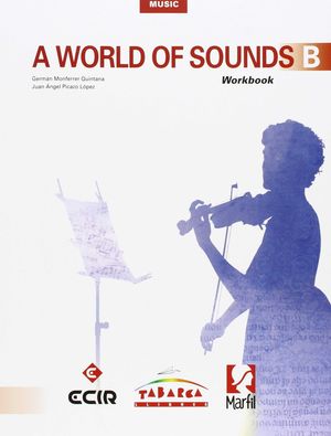 A WORLD OF SOUNDS B WORKBOOK (MARFIL)