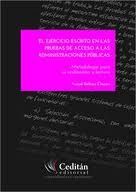 EL EJERCICIO ESCRITO EN LAS PRUEBAS DE ACCESO A LAS ADMINISTRACIONES PÚBLICAS
