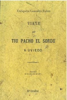 VIAXE DEL TÍU PACHO EL SORDU A UVIEDO