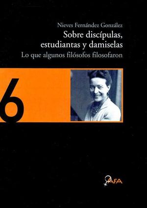 SOBRE DISCÍPULAS, ESTUDIANTAS Y DAMISELAS