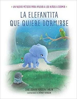 LA ELEFANTINA QUE QUIER DORMIR