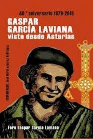 GASPAR GARCÍA LAVIANA VISTO DESDE ASTURIAS