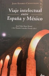 VIAJE INTELECTUAL ENTRE ESPAÑA Y MEXICO