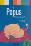 A POPUS NO LE GUSTA
