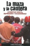 LA MAZA Y LA CANTERA