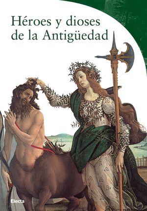 HÉROES Y DIOSES DE LA ANTIGÜEDAD