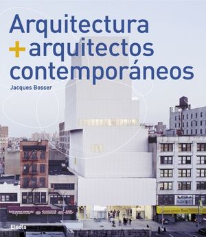 ARQUITECTURA Y ARQUITECTOS CONTEMPORANEOS(PROV.)