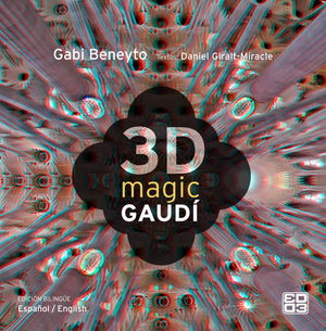 MAGIC GAUDÍ 3D