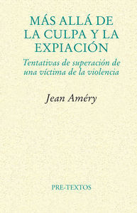 MÁS ALLÁ DE LA CULPA Y LA EXPIACIÓN 