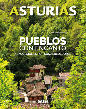 ASTURIAS PUEBLOS CON ENCANTO