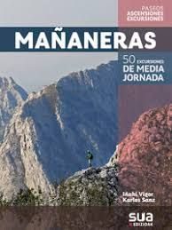 MAÑANERAS. 50 EXCURSIONES DE MEDIA JORNADA -SUA