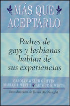 MÁS QUE ACEPTARLOPADRES DE GAYS Y LESBIANAS HABLAN DE SUS EXPERIENCIAS