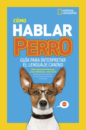 CÓMO HABLAR PERRO