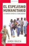 EL ESPEJISMO HUMANITARIO