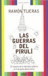 LAS GUERRAS DEL PIRULÍ