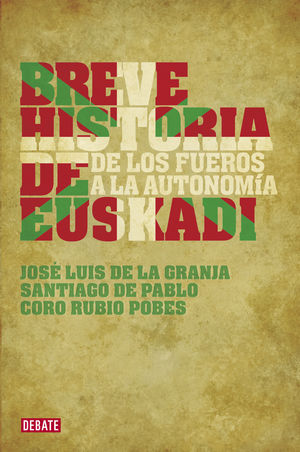 BREVE HISTORIA DE EUSKADI 