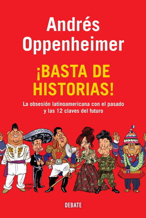 ¡BASTA DE HISTORIAS!