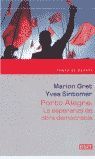PORTO ALEGRE: LA ESPERANZA DE OTRA DEMOCRACIA