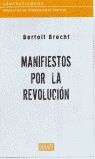 MANIFIESTOS POR LA REVOLUCIÓN