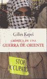 CRÓNICA DE UNA GUERRA DE ORIENTE (OTOÑO DE 2001)