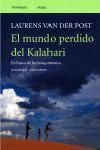 EL MUNDO PERDIDO DEL KALAHARI.