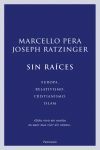 SIN RAÍCES.