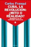 CUBA, LA REVOLUCIÓN: ¿MITO O REALIDAD?