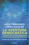 LA AVENTURA DEMOCRÁTICA