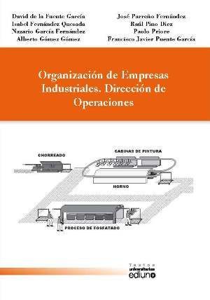 ORGANIZACIÓN DE EMPRESAS INDUSTRIALES. DIRECCIÓN DE OPERACIONES