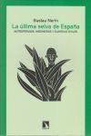 LA ÚLTIMA SELVA DE ESPAÑA