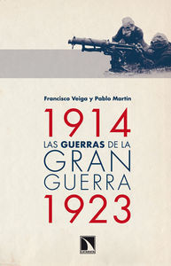 GUERRAS DE LA GRAN GUERRA,LAS