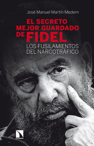 EL SECRETO MEJOR GUARDADO DE FIDEL CASTRO