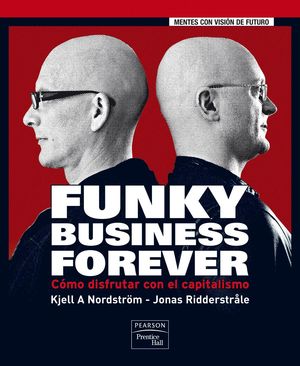 FUNKY BUSINESS FOREVER