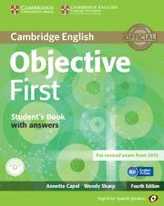 OBJECTIVE FIRST FOR SPANISH SPEAKERS STUDENT'S BOOK WITH ANSWERS WITH CD-ROM WIT