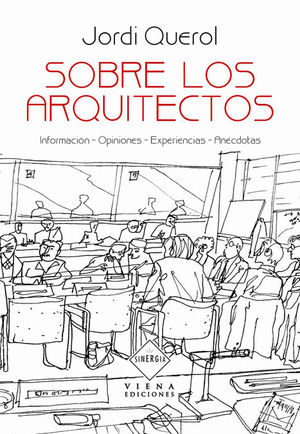 SOBRE LOS ARQUITECTOS