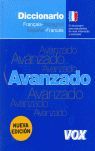 DICCIONARIO AVANZADO FRANÇAIS-ESPAGNOL/ESPAÑOL-FRANCÉS