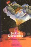 JACK EL DECORADOR