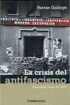 LA CRISIS DEL ANTIFASCISMO