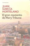 EL GRAN MOMENTO DE MARY TRIBUNE