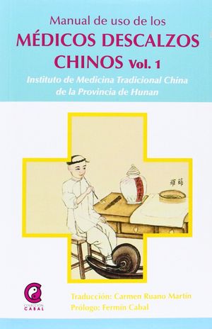 MANUAL DE USO DE LOS MÉDICOS DESCALZOS CHINOS 1