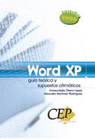 WORD XP. GUÍA TEÓRICA Y SUPUESTOS OFIMÁTICOS