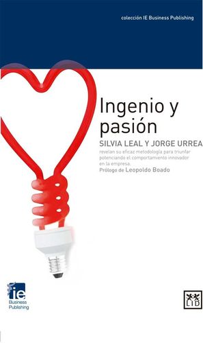 INGENIO Y PASIÓN