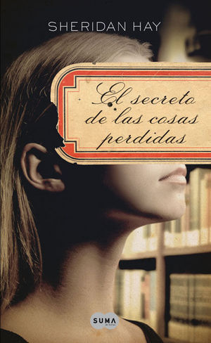 EL SECRETO DE LAS COSAS PERDIDAS